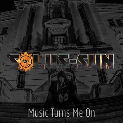 Music Turns Me On 專輯 Sölus-Sun