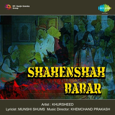 Shahenshah Babar 专辑 Rajkumari/Khursheed Bano