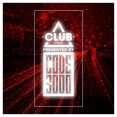 Club Session presented by Code3000 專輯 Code3000