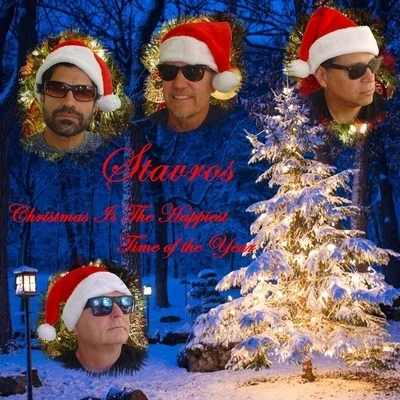 Christmas Is the Happiest Time of the Year 专辑 Stavros/Cruze