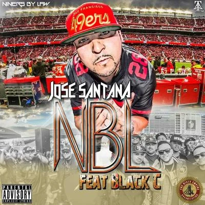 Niners By Law (feat. Black C) 專輯 Jose Santana/AG Cubano/Napalm Da Don