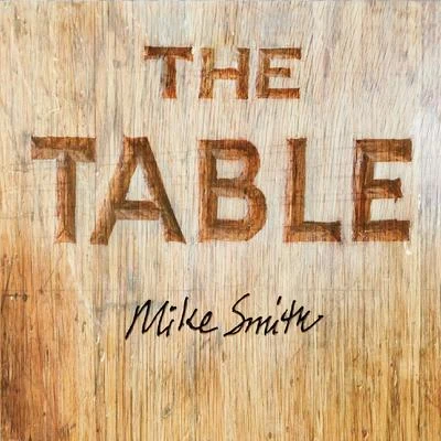 The Table 專輯 Mike Smith/Paul Jones/Zoom Karaoke/Dave Clark/Michael Smith