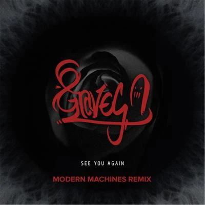 See You Again (Modern Machines Remix) 專輯 Saint Slumber/8 Graves