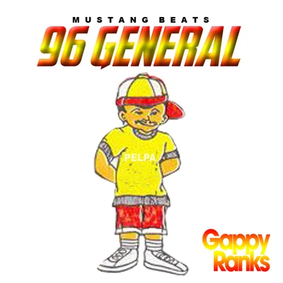 96 General 专辑 Gappy Ranks