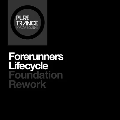 Lifecycle (Foundation Rework) 專輯 Forerunners