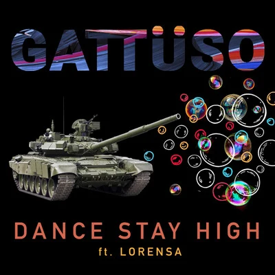 Dance Stay High 專輯 GATTÜSO