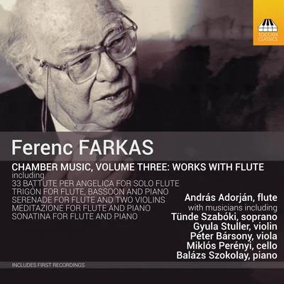 Farkas: Chamber Music, Vol. 3 – Works with Flute 專輯 Boris Pergamenschikow/András Adorján/Pavel Gililov