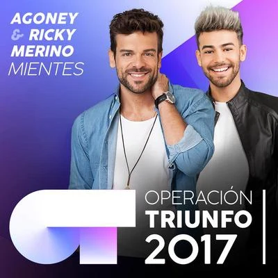 Agoney Mientes (Operación Triunfo 2017)