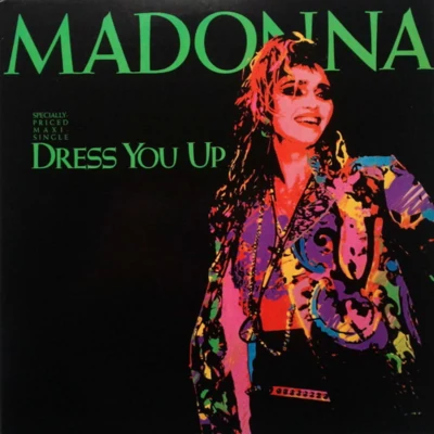 Madonna Dress You Up