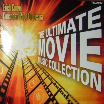 The Ultimate Movie Music Collection 專輯 Erich Kunzel