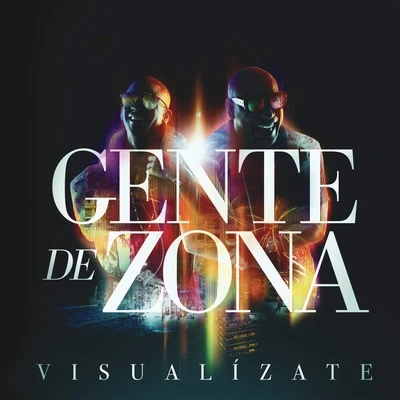 Visualízate 專輯 Gente De Zona