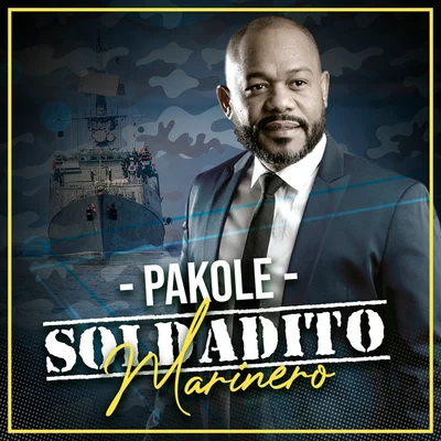 Soldadito Marinero 专辑 Pakolé