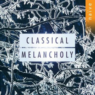 Classical Melancholy 專輯 Grigory Sokolov