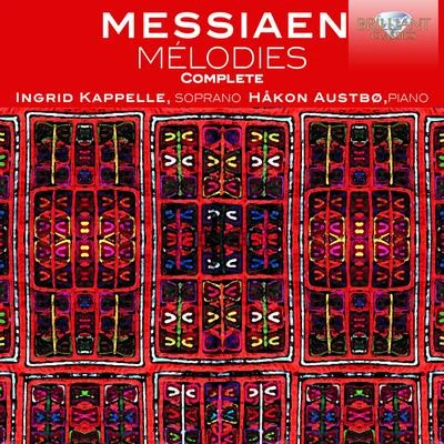 Messiaen: Mélodies Complete 專輯 Makon Austbo/Hakon Austbo/Peter Schat/Van Gendt Quintet/Ellen Schuring