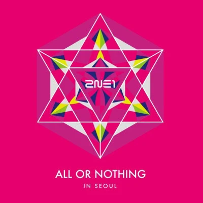 2NE1 2014 2NE1 World Tour Live - All Or Nothing In Seoul