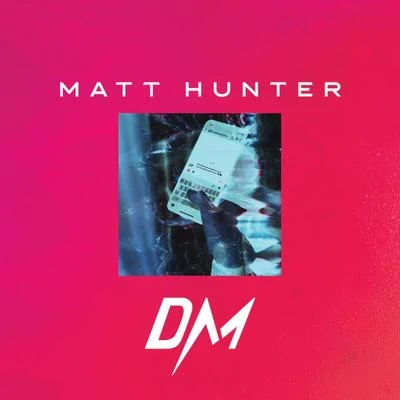 DM 專輯 Matt Hunter