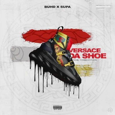 Versace da Shoe (feat. Supa) 專輯 Supa/Hypnotik