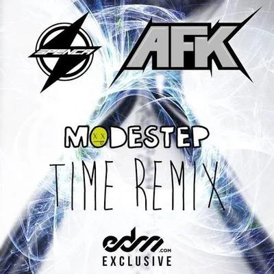 Time (Spenca & AFK Remix) 專輯 AFK