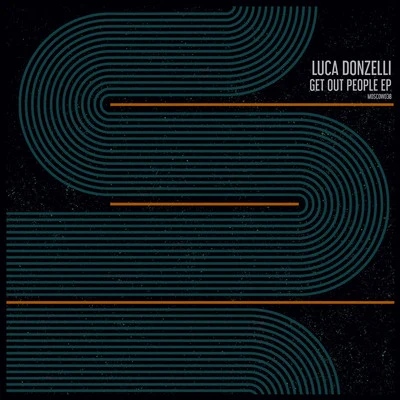 Get Out People EP 專輯 Mar-T/Luca Donzelli