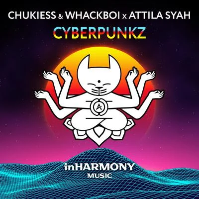 Cyberpunkz 專輯 Attila Syah/Steve Dekay/Alpha Force/First Sight/Nathia Kate