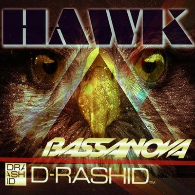 Hawk 專輯 D-Rashid