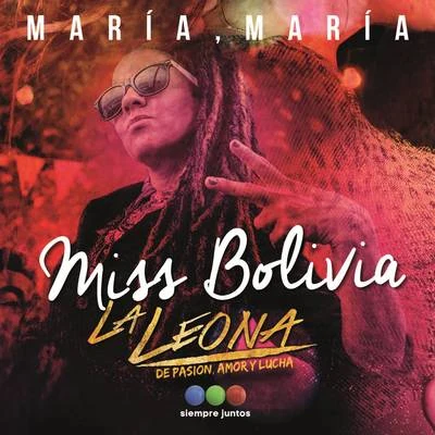 María, María 專輯 Moral Distraída/Miss Bolivia