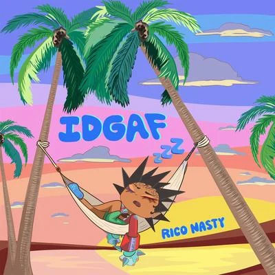 IDGAF 专辑 Rico Nasty