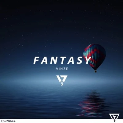 Fantasy 專輯 Vinze/Flip Capella/OTRAY/Motherheads/Ian Buller