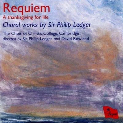 Requiem (Choir of King's College) 專輯 Philip Ledger