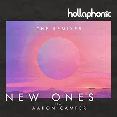 New Ones (The Remixes) 专辑 Hollaphonic