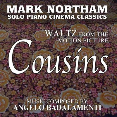 Waltz for Solo Piano (From the Motion Picture: Cousins) (Tribute) 專輯 Angelo Badalamenti