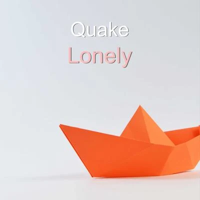 Lonely 專輯 Quake/PhD/Nicholson/Emoiryah/NuroGL