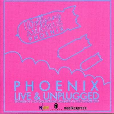 Live & Unplugged 專輯 Phoenix/Classixx/BENI/The Teenagers/Le Corps Mince De Francoise