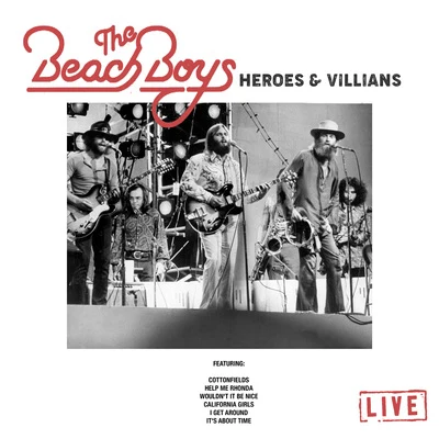 Heroes & Villians (Live) 专辑 The Beach Boys