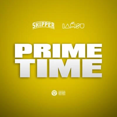 Primetime (feat. Iamsu!) 专辑 Soulmates/Skipper/RocL_/Draven