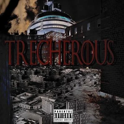 Treacherous 專輯 Lil Berete