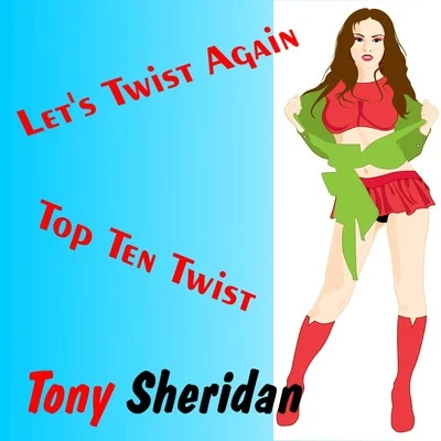 Lets Twist Again 專輯 Tony Sheridan