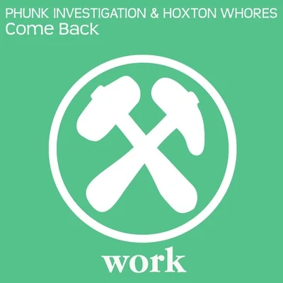 Come Back 专辑 Hoxton Whores