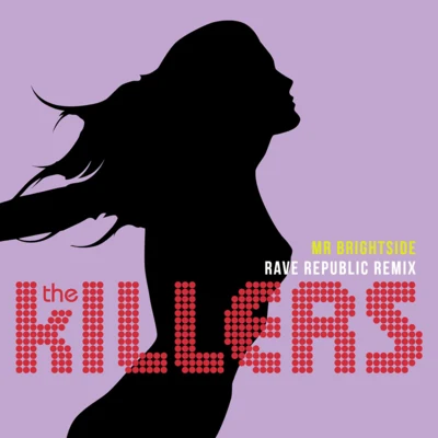 Mr Brightside (Rave Republic Remix) 專輯 Shiny Toy Guns/The Killers/MIKA/Sergio Mendes/Mariah Carey