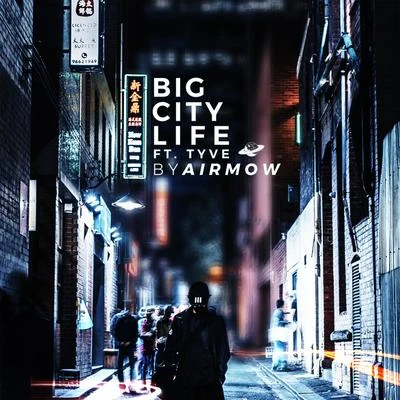 Big City Life 专辑 Airmow