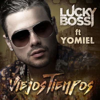 Viejos Tiempos 專輯 Sammy el Comandante/Lucky Bossi/Element Black