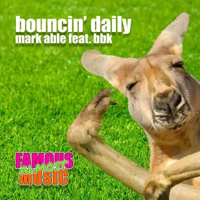 Bouncin Daily 專輯 BBK/Eeskay/CMG/DJSlugFace/Afroselecta