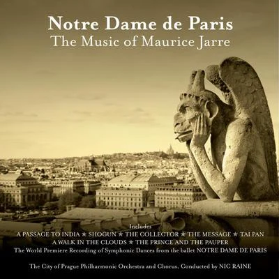 Notre Dame de Paris: The Music of Maurice Jarre 專輯 Nic Raine