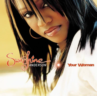 Your Woman 專輯 Sunshine Anderson