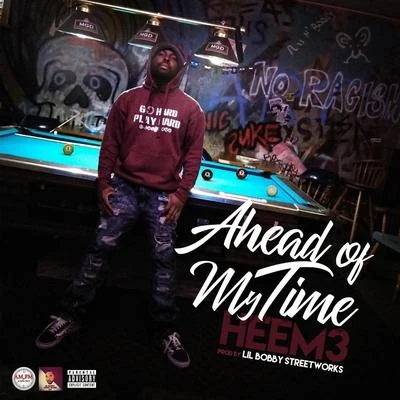 Ahead of My Time 專輯 Heem 3