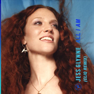 All I Am (CLiQ Remix) 專輯 Jess Glynne