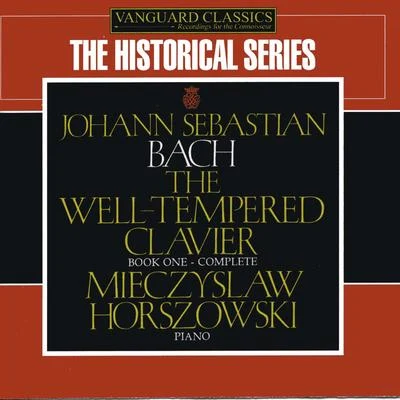 Bach: The Well Tempered Clavier 專輯 Mieczyslaw Horszowski