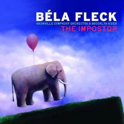 The Imposter 專輯 Béla Fleck