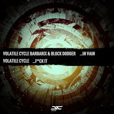 In Vain**** It 專輯 Volatile Cycle/Primitive Instinct