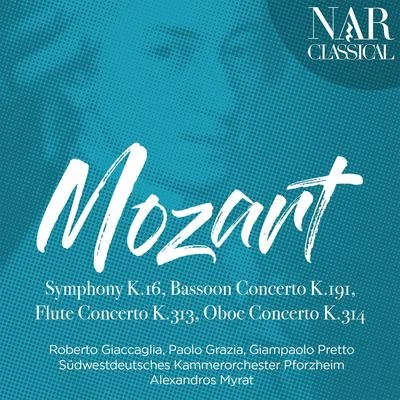 Südwestdeutsches Kammerorchester PforzheimVladislav CzarneckiJulius Berger Mozart: Symphony No. 1, Bassoon Concerto, Flute Concerto, Oboe Concerto